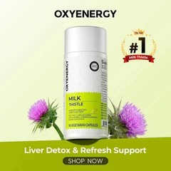 Oxyenergy Milk Thistle Liver Support | Detox & Colon Cleanse | Natural Formula